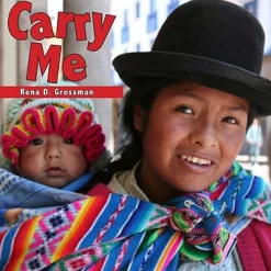 Babies Everywhere - Carry Me