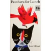 Feathers For Lunch