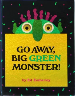 Go Away Big Green Monster Hardcover Book