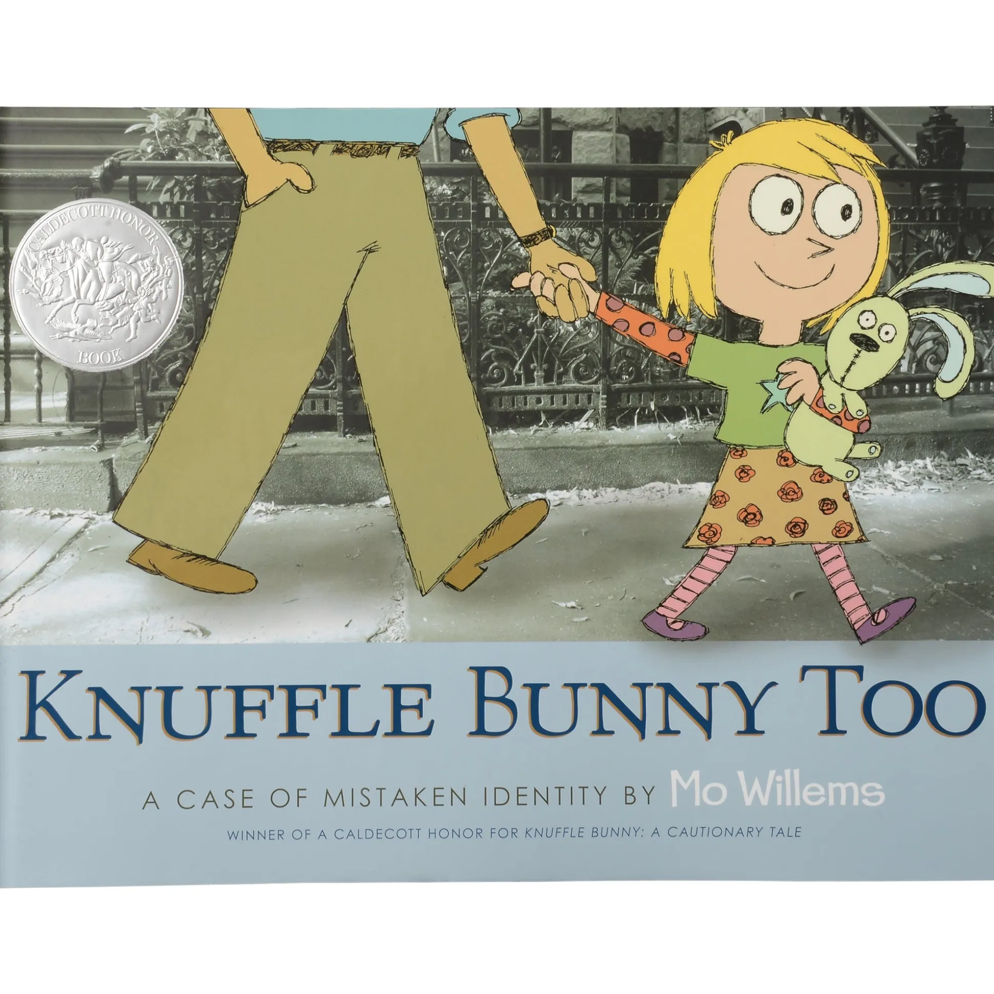 Knuffle Bunny Too- A Case of Mistaken Identity by Mo Willems