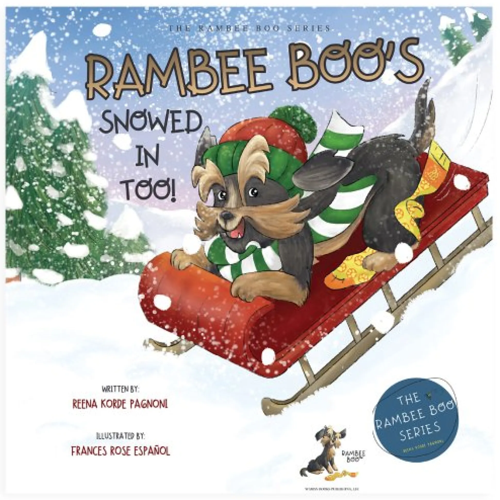 Rambee Boo's Snowed In Too!