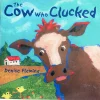 The Cow Who Clucked Hardcover Book